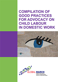 Compilation of Good Practices for Advocacy on Child Labour in Domestic Work