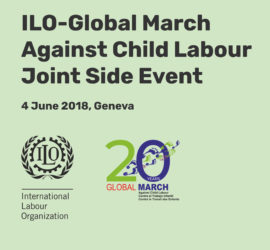 ILO – Global March Against Child Labour Joint Side Event